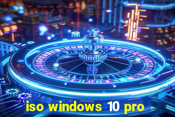 iso windows 10 pro